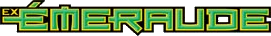 EX Émeraude