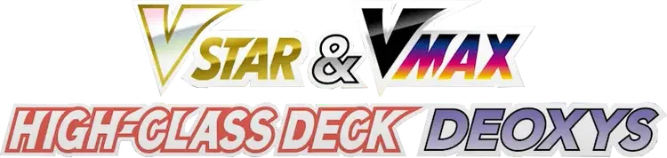 Deoxys VSTAR & VMAX High-Class Deck